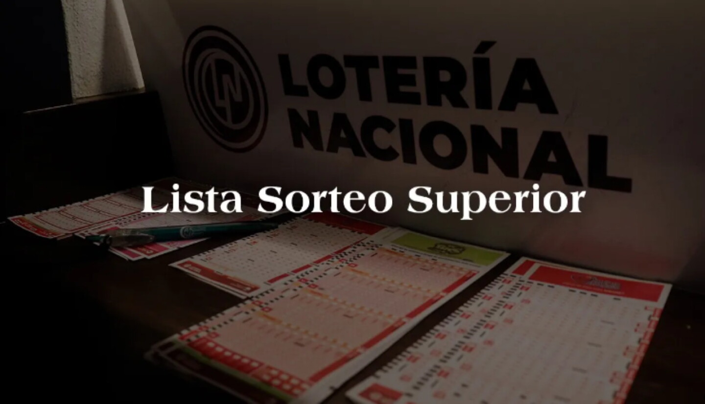 Sorteo Lista de resultados del Sorteo Superior 2756 de HOY de Lotería Nacional