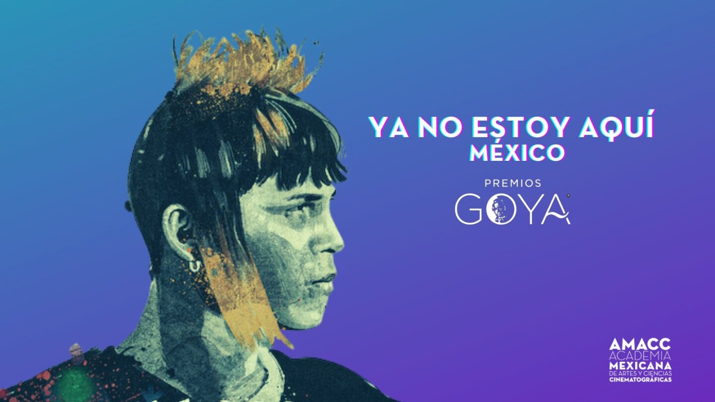 Pierde 'Ya no estoy aquí' en los Premios Goya 2021