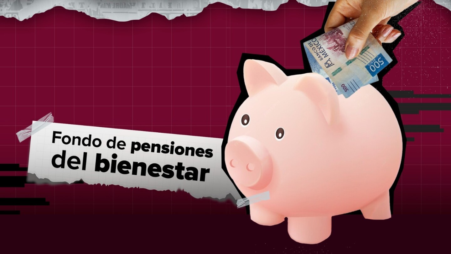 fondo_pensiones_bienestar