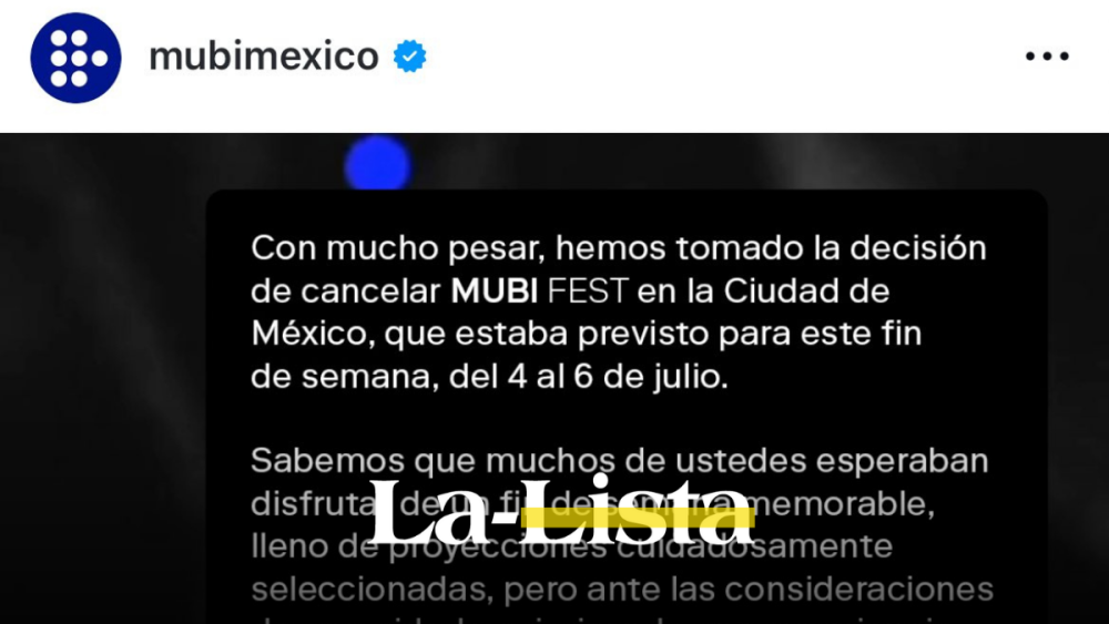 por-que-cancelaron-el-mubi-fest-cdmx-2025-esto-se-sabe-del-boicot-contra-el-festival.png