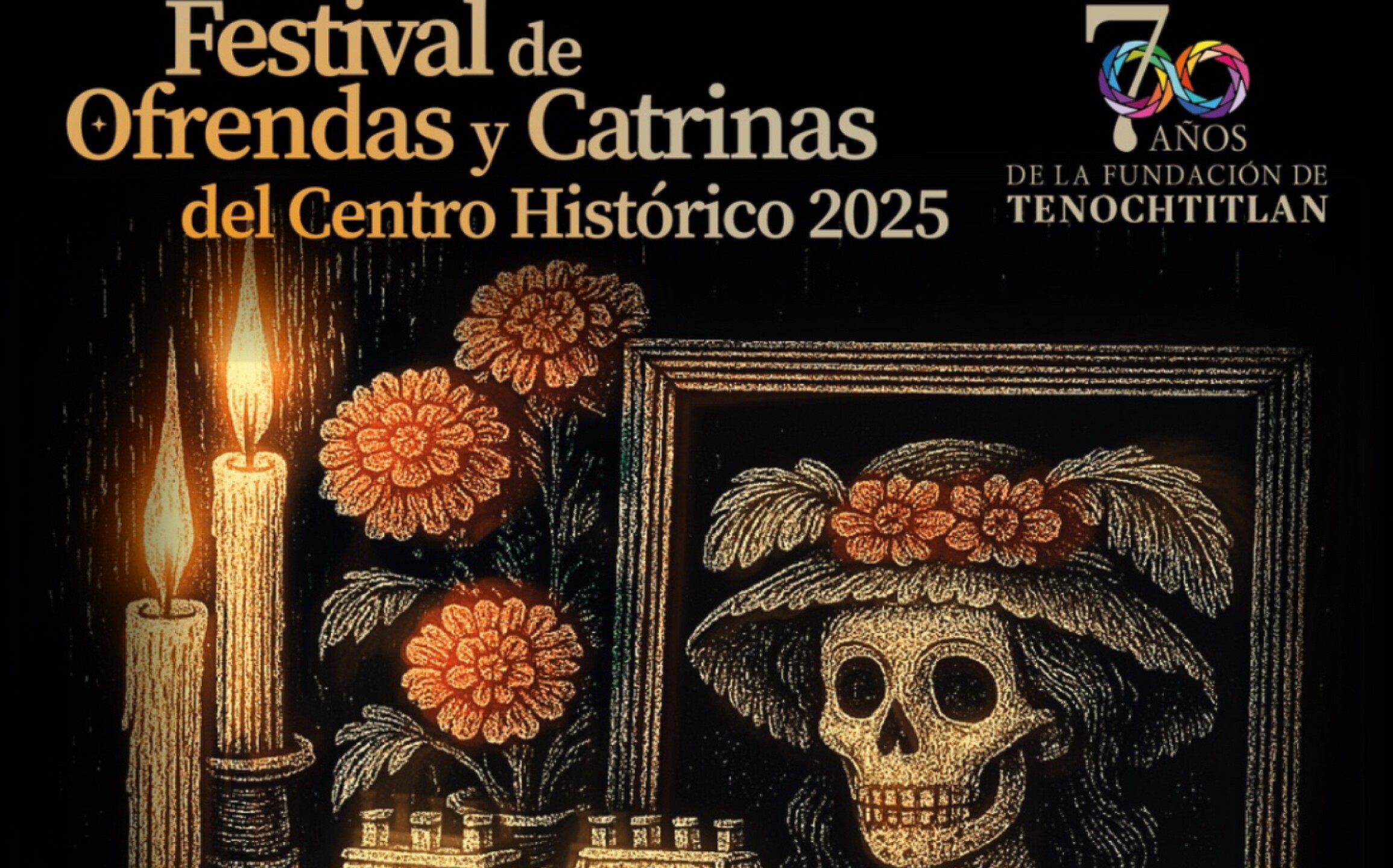 Festival de Ofrendas y Catrinas del Centro Histórico 2025