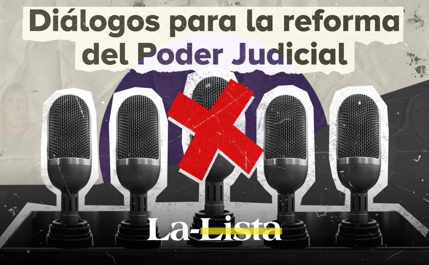 Diálogos para la reforma al Poder Judicial