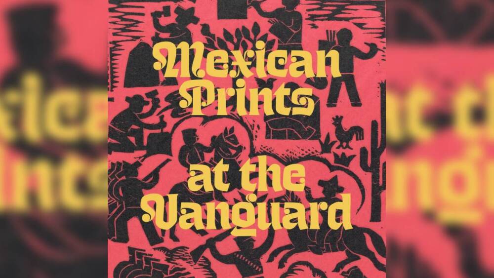 El grabado mexicano conquista el Museo Metropolitano de Arte de Nueva York