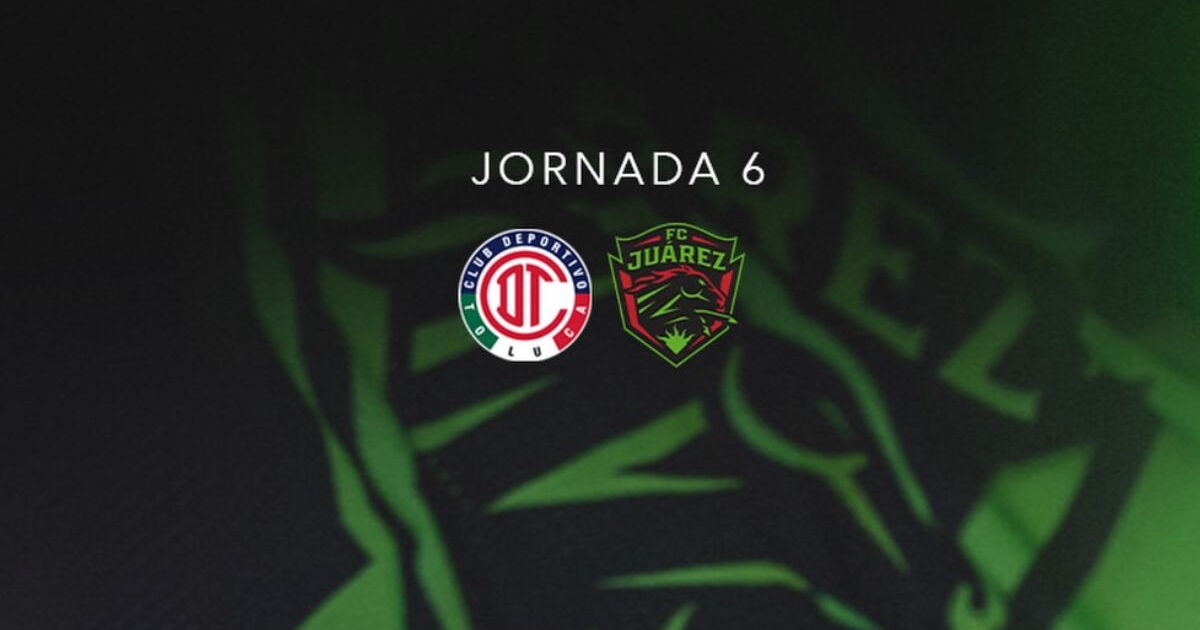 Toluca recibe a FC Juárez este domingo 30 de agosto en el Estadio Nemesio Diez